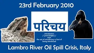 Lambro River Oil Spill Crisis | 23 February | 2.5 Million Liter Oil Dumped Into River | हिंदी