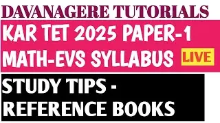 KAR TET 2025  PAPER-1 MATH EVS SYLLABUS REFERENCE BOOKS STUDY TIPS