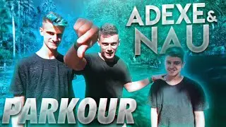 HACIENDO PARKOUR con ADEXE Y NAU😱