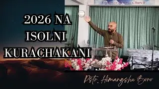 Isolni Nangna 2026 Bilsina Ku•rachakani - Pstr. Himangshu Boro