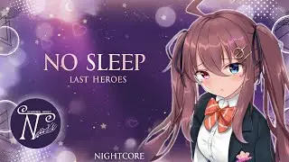 Nightcore - No Sleep (Lyrics)