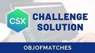CSX Challenge Solution: objOfMatches (Callbacks & Higher Order Functions Unit)