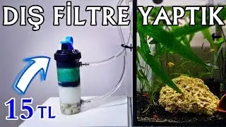 15 TL'ye Dış Filtre Yaptık !  Homemade External Filter