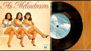 As Melindrosas - ℗ 1980 - Ba&uacute;🎶