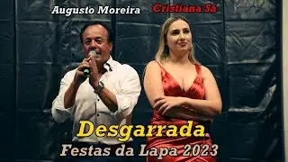 Desgarrada - Cristiana Sá & Augusto Moreira - Festas da Lapa 2023 - Arcos de Valdevez