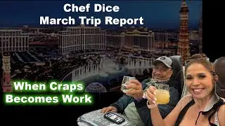 Las vegas trip report #chefdice #craps #eatingout #livecraps