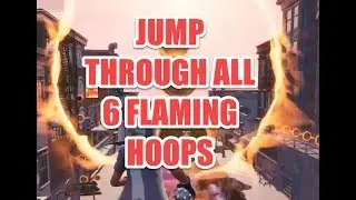 Jump through all 6 flaming hoops - DOWNTOWN DROP CHALLENGES