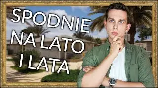 4 MUST HAVE SPODNI na gorące dni w stylu OLD MONEY