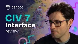 CIVILIZATION 7 - Interface review