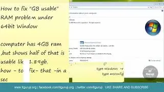 How to fix GB usable RAM problem under 32 64bit Win 7  8