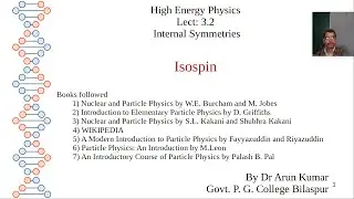 Lect 3.2: Internal Symmetries: Isospin
