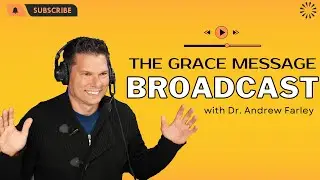 &ldquo;How can I be a better parent?&rdquo; - The Grace Message with Dr. Andrew Farley