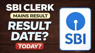 📢📢 SBI CLERK ( MAINS )RESULT ✅  Expected Date::::::: TIMING:::