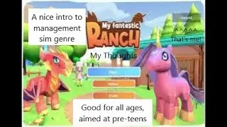 My Fantastic Ranch: Unicorns and Dragons -- My Thoughts