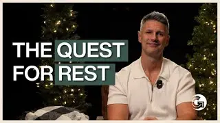 The Quest for Rest | The Way Series | Sabbath