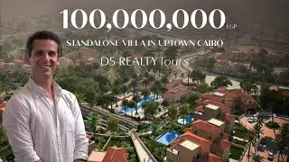 D5Realty Tours - Inside a 100,000,000 EGP Villa at Uptown Cairo