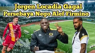 Jorgen Locadia Gagal! PERSEBAYA Nego Alef Firmino Striker Asal Brasil #persebaya #transferpersebaya