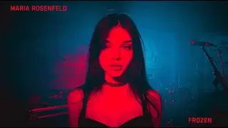 Maria Rosenfeld -  Frozen (Official Audio)