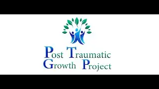 What is the Post Traumatic Growth Project?
