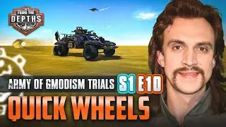 Army Of Gmodism Trials S1E10: Quick Wheels 1 | From the Depths