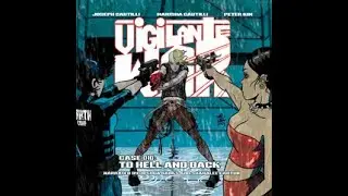 Atlanta Vigilante War Case 010 To Hell and Back