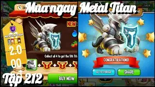 Dragon city tập 212: Metal Titan dragon xuất hiện c&ugrave;ng quest 2 🌟 v&agrave;ng