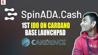 Cardence The first IDO platform of Cardano Ecosystem | Spin ADA | Cryptocurrency