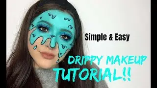 EASY Drippy Makeup Tutorial!!