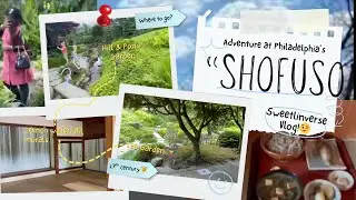 Exploring SHOFUSO | Japanese culture in Philadelphia 
