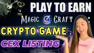MAGIC CRAFT! PLAY TO EARN CRYPTO GAME | EARNING POTENTIAL $MCRT x100 SOON