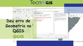 Apareceu ERRO de Geometria no QGIS, como resolver?