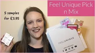FEEL UNIQUE PICK N MIX | Unboxing plus review of last month