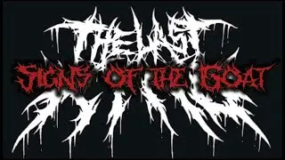 The Last King - Signs of the Goat (Official Music Video)