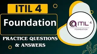 Part#14 | ITIL4 Foundation | Practice Questions and Answers