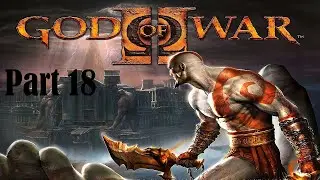 God Of War 2 - Playstation 2 (Full Playthrough) (No Commentary) Part 18