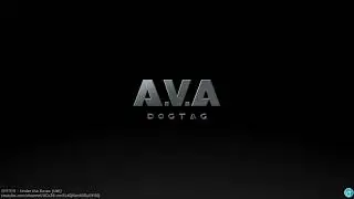A.V.A: Dog Tag - Main Theme