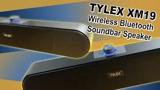 TYLEX XM19 Wireless Bluetooth Soundbar Speaker (Unboxing and Review)