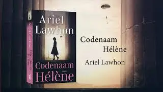 Book trailer 'Code Name H&eacute;l&egrave;ne' by Ariel Lawhon