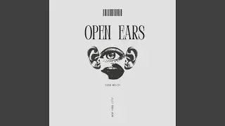 Open Ears