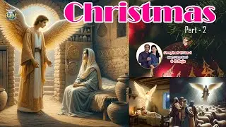 Christmas Part - 2 || Full of GRACE | Prophet E Ravi | #propheteravi