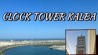 KALBA CLOCK TOWER