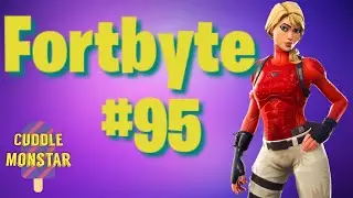 Fortbyte #95 | Fortnite