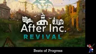 After Inc: Revival | Game Soundtrack (OST) | 05. Beats of Progress