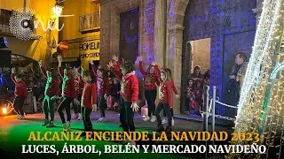 ALCAÑIZ enciende la NAVIDAD 2023