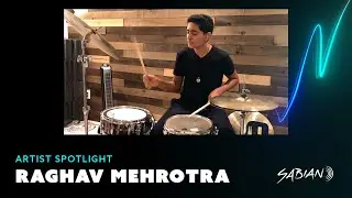 SABIAN Artist Spotlight: Raghav Mehrotra
