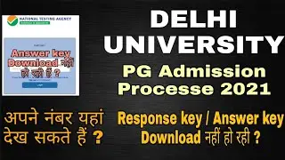 DELHI UNIVERSITY PG ADMISSION PROCESS 2021|| Answer key Download कैसे करें ?