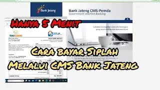 Hanya 5 Menit, Cara Cepat Bayar Siplah melalui CMS Bank Jateng