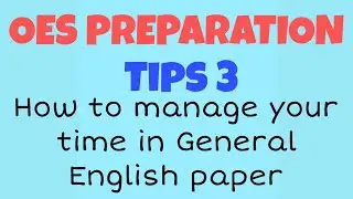 OES Preparation Series Time Management in English paper