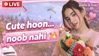 RANK PUSH 4.2 update in bgmi😜 | BGMI Live | WAFA IS LIVE #pubgmobile #livestreams