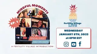 Welcome to Fertility Village LIVE * Episode 1 * A kick off episode with all of our hosts!